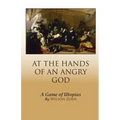 At the Hands of an Angry God