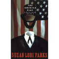 The America Play and Other Works