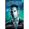 Rise of the Federation: A Choice of Futures