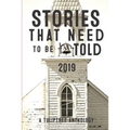 Stories That Need to Be Told 2019