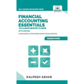 Financial Accounting Essentials You Always Wanted to Know