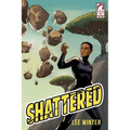 Shattered