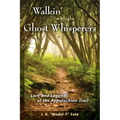 Walkin' with the Ghost Whisperers