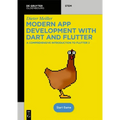 Modern App Development with Dart and Flutter 2: A Comprehensive Introduction to Flutter