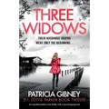 Three Widows: An unputdownable crime thriller with a jaw-dropping twist