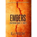 Embers: Ziva Payvan Legacy, Part 2