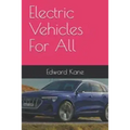 Electric Vehicles For All