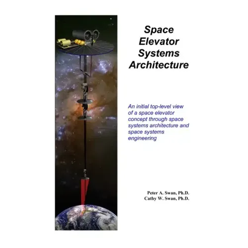 Space Elevator Systems Architecture