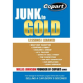 Junk to Gold: From Salvage to the World's Largest Online Auto Auction