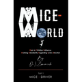Mice-World: Man in Christian Existence Working Obediently Regarding Lord's Direction