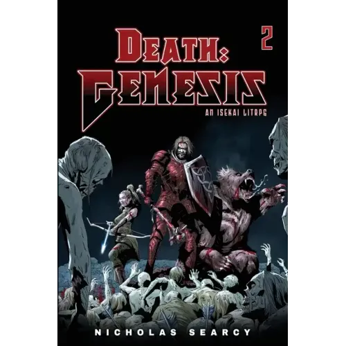 Death: Genesis 2: An Isekai Litrpg