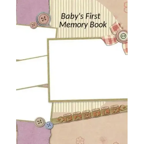 Baby's First Memory Book