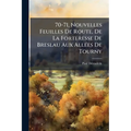 70-71, Nouvelles Feuilles De Route, De La Forteresse De Breslau Aux Allées De Tourny