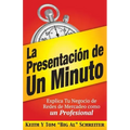 La Presentación de Un Minuto: Explica Tu Negocio de Redes de Mercadeo Como un Profesional