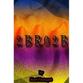 2bro2b