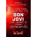 The Fans Have Their Say #10 Bon Jovi: New Jersey's Finest