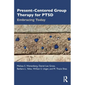 Present-Centered Group Therapy for Ptsd: Embracing Today