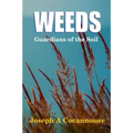 Weeds - Guardian of the Soil