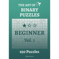 The Art of Binary Puzzles Beginner Vol.1
