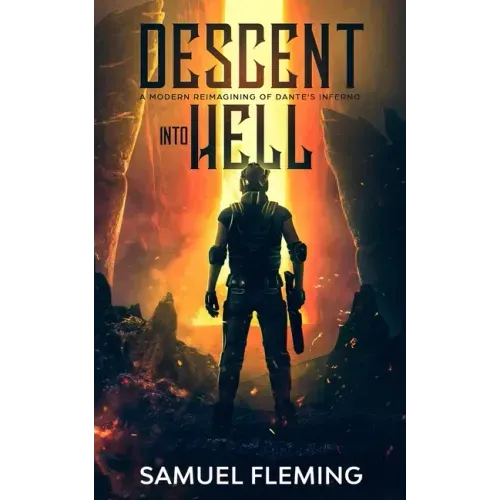 Descent into Hell: A Modern Reimagining of Dante's Inferno