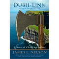 Dubh-linn: A Novel of Viking Age Ireland