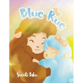 Blue Rue