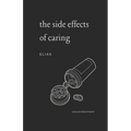 The Side Effects of Caring