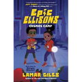 Epic Ellisons: Cosmos Camp