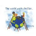 The World Works Better