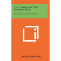 The Voyage Of The Golden Rule: An Experiment With Truth
