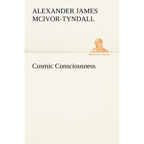 Cosmic Consciousness