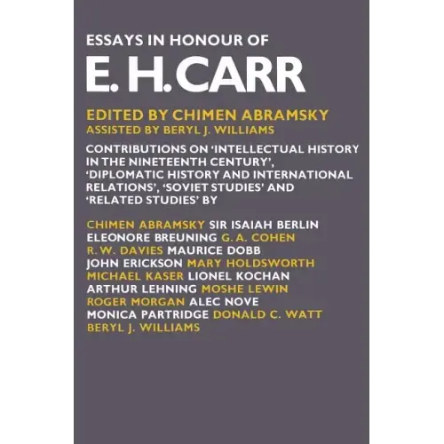 Essays in Honour of E. H. Carr