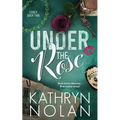 Under the Rose: An Enemies-to-Lovers Romantic Suspense Story
