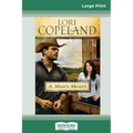 A Man's Heart (16pt Large Print Edition)