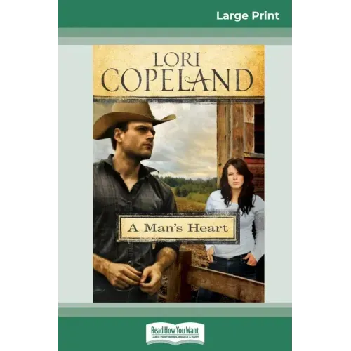 A Man's Heart (16pt Large Print Edition)