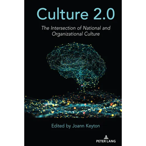 Culture 2.0: The Intersection of National and Organizational Culture