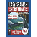 Jules Verne 3: Easy Spanish Short Novels for Beginners: Journey to the Center of the Earth