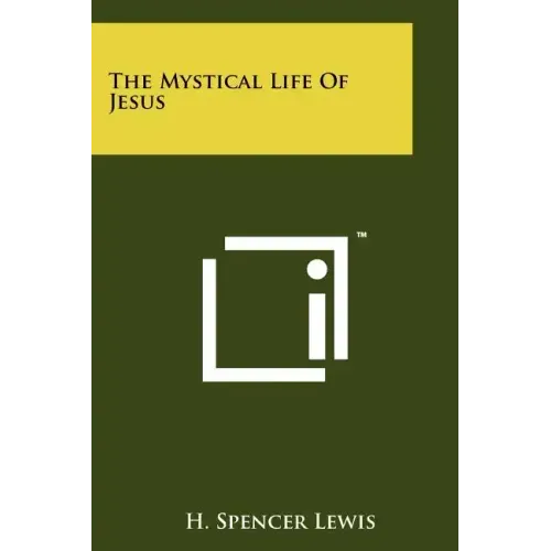 The Mystical Life Of Jesus