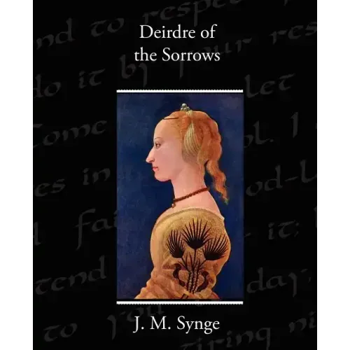 Deirdre of the Sorrows