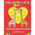Valentine's Day Coloring Book For Kids Ages 4-8: Gift For Children