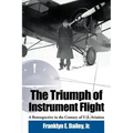 The Triumph of Instrument Flight: A Retrospective in the Century of U.S. Aviation