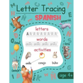 Letter Tracing: Spanish: Spanish Handwriting Practice - Spanish Language Learning for Kids