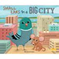 Small Ears in a Big City