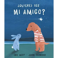 ¿Quieres Ser Mi Amigo?