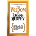 The Wisdom of Joseph Murphy