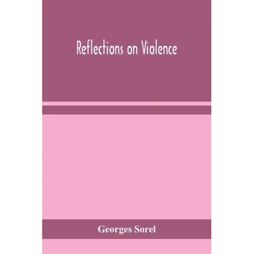 Reflections on violence