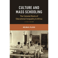 Culture and Mass Schooling