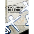 Evolution der Ethik