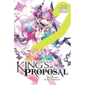 King's Proposal, Vol. 2 (Light Novel): Volume 2
