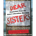 Dear Sisters: Dispatches from the Women's Liberation Movement